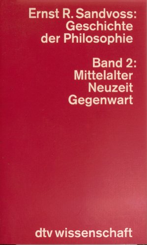 Beispielbild fr Geschichte der Philosophie II. Mittelalter, Neuzeit, Gegenwart. zum Verkauf von medimops