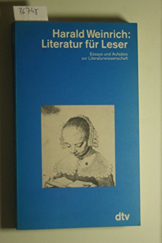 Beispielbild fr Literatur fr Leser. Essays und Aufstze zur Literaturwissenschaft. zum Verkauf von medimops