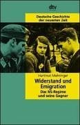 Beispielbild fr Emigration und Widerstand. Das NS-Regime und seine Gegner.: Bd. 20 zum Verkauf von medimops