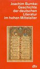 Imagen de archivo de Geschichte der deutschen Literatur im hohen Mittelalter: Joachim Bumke (Geschichte der deutschen Literatur im Mittelalter) (German Edition) a la venta por ThriftBooks-Dallas