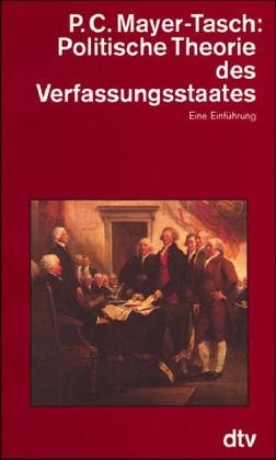 9783423045575: Politische Theorie des Verfassungsstaates.