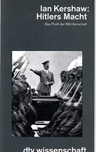 9783423045827: Hitlers Macht. Das Profil der NS-Herrschaft