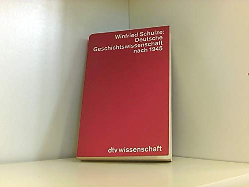 Stock image for Deutsche Geschichtswissenschaft nach 1945 for sale by Antiquariat Walter Nowak