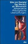 Beispielbild fr Der Mensch als Mitmensch. Wittgensteins Philosophische Untersuchungen. zum Verkauf von medimops