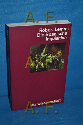 9783423047005: Die Spanische Inquisition: Geschichte und Legende