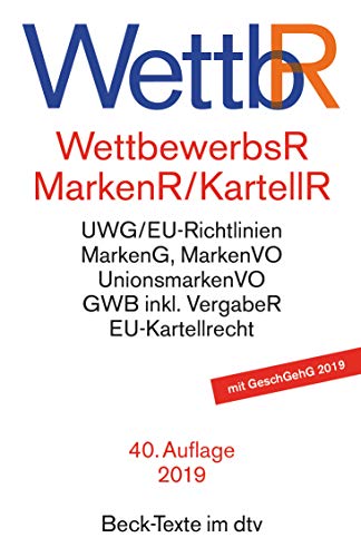 9783423050098: Wettbewerbsrecht, Markenrecht und Kartellrecht: Gesetz gegen den unlauteren Wettbewerb, Preisangabenverordnung, Markengesetz, Markenverordnung, ... Union, Rechtsstand: 1. September 2014