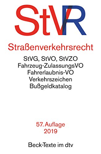 Straßenverkehrsrecht (StVR) : StvG, StVO, StVZO, FahrzeugzulassungsVO, Fahrerlaubnis-VO, Verkehrszeichen, Bußgeldkatalog. Einf. v. Helmut Janker