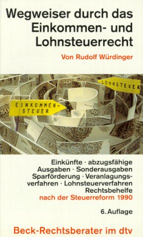 Stock image for Die Steuern von Einkommen und Lohn. - (=dtv. Nr. 5100). for sale by BOUQUINIST