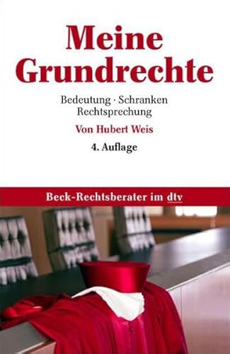 Meine Grundrechte. (9783423052511) by Weis, Hubert