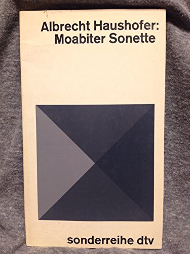 Stock image for MOABITER SONETTE Mit einem Nachwort und Anmerkungen. for sale by German Book Center N.A. Inc.