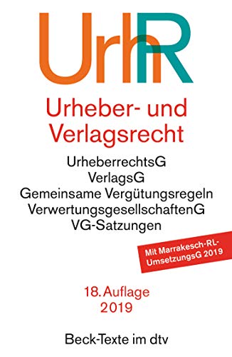 9783423055383: Urheber- und Verlagsrecht: Urheberrechtsgesetz, Verlagsgesetz, Recht der urheberrechtlichen Verwertungsgesellschaften, internationales Urheberrecht : ... (Beck-Texte im dtv) (German Edition)