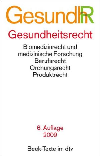 Gesundheitsrecht im vereinten Deutschland : Textausgabe. (Nr. 5555) Beck-Texte im dtv - Dietz, Otmar (Hrsg.)