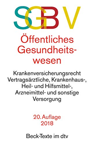 SGB V, Gesetzliche Krankenversicherung: Mit Gesundheits-Reformgesetz (Auszug) Sozialgesetzbuch (SGB I), Allgemeiner Teil Sozialgesetzbuch (SGB IV), ... (Beck-Texte im dtv) (German Edition) (9783423055598) by McDougal Littel