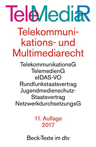 Stock image for Telemediarecht, Telekommunikations- und Multimediarecht: Telekummunikationsgesetz. Rahmenrichtlinie. Telekommunikations-berwachungsverordnung. . (Auszug). Netzwerkdurchsuchungsgesetz for sale by WorldofBooks