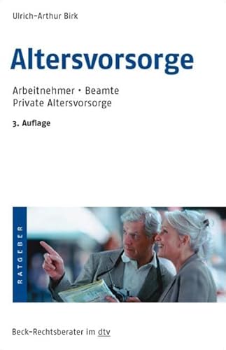 Altersvorsorge. (9783423056465) by Birk, Ulrich-Arthur