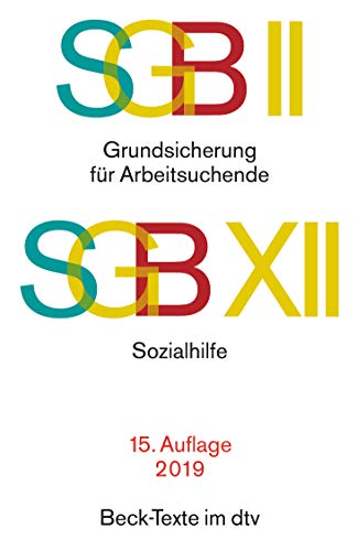 Stock image for SGB II Grundsicherung fr Arbeitsuchende. SGB XII Sozialhilfe: Rechtsstand: 12. Mrz 2012 for sale by medimops
