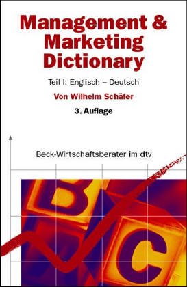 9783423058155: Management & Marketing Dictionary: Teil 1: Englisch-Deutsch