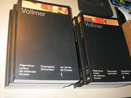 Allgemeines Lexikon der bildenden Künstler des 20. Jahrhunderts. BAND 4: Quaghebeur bis Uzelac - Hrsg. Hans Vollmer