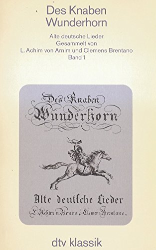 Beispielbild fr Des Knaben Wunderhorn. Alte deutsche Lieder. ( dtv klassik).: 3 Bde. zum Verkauf von medimops