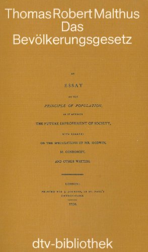 Das Bevölkerungsgesetz Hrsg. u. übers. von Christian M. Barth / dtv , 6021 : dtv-bibliothek - Malthus, Thomas Robert