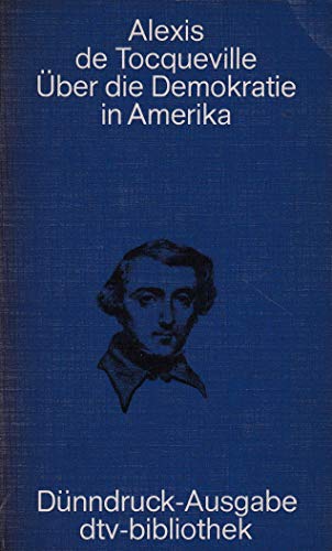 Beispielbild fr ber die Demokratie in Amerika zum Verkauf von Buchhandlung Loken-Books