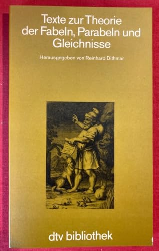 Texte zur Theorie der Fabeln, Parabeln und Gleichnisse (DTV Bibliothek) (German Edition) (9783423061193) by Reinhard Dithmar