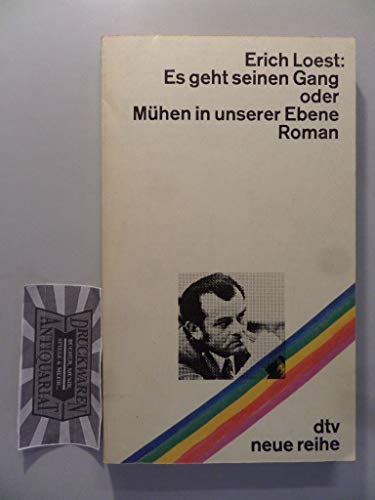 Imagen de archivo de Es geht seinen Gang oder Mhen in unserer Ebene. Roman a la venta por German Book Center N.A. Inc.