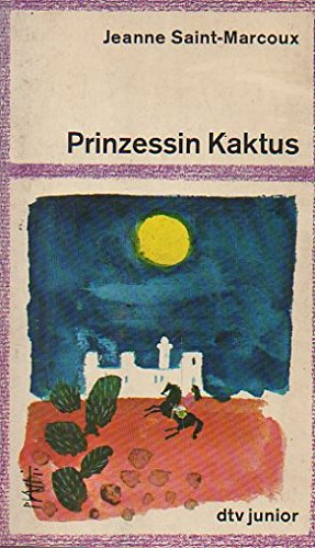 Imagen de archivo de Prinzessin Kaktus a la venta por Frau Ursula Reinhold