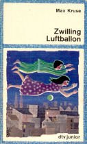 Zwilling Luftballon. [Ill. von Franz Josef Tripp.] / dtv ; 7036. dtv-junior. - Kruse, Max