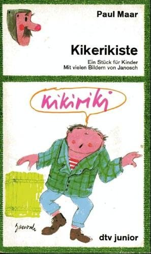 Kikerikiste: Ein StuÌˆck f. Kinder (German Edition) (9783423071260) by Maar, Paul