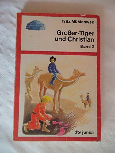 Stock image for Groer-Tiger und Christian. Band 1 for sale by medimops