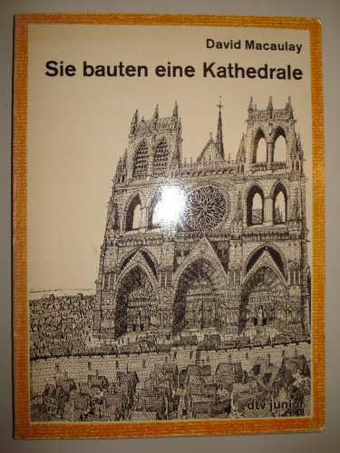 Stock image for Sie bauten eine Kathedrale for sale by medimops