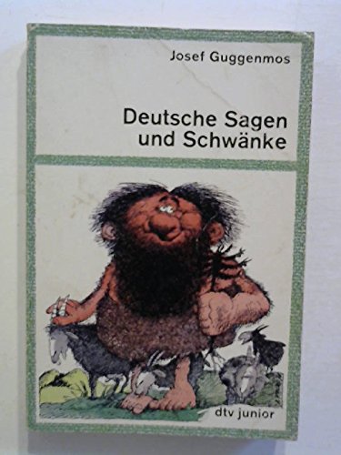 Imagen de archivo de Deutsche Sagen und Schwnke. Ernst und Scherz aus tausend Jahren a la venta por Versandantiquariat Felix Mcke