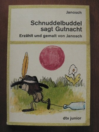 Schnuddelbuddel Sagt Gutnacht (9783423073967) by Janosch