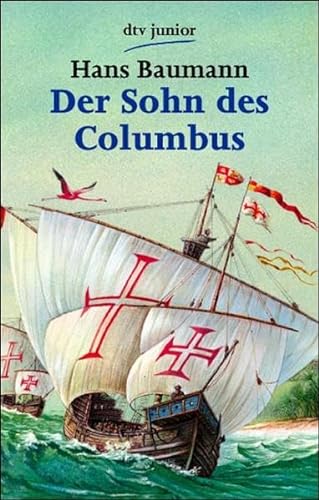 Der Sohn Des Columbus (9783423074292) by Baumann
