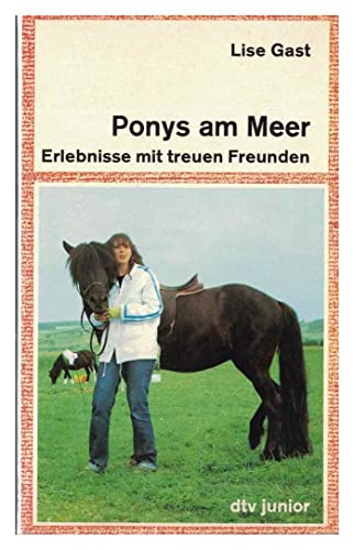 Imagen de archivo de Ponys am Meer. Erlebnisse mit treuen Freunden. a la venta por Gabis Bcherlager