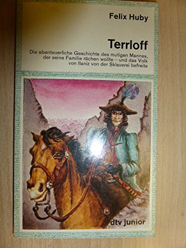 Imagen de archivo de Terrloff. Ein Abenteuerroman. dtv-junior fr Lesealter ab 12 Jahren a la venta por Deichkieker Bcherkiste
