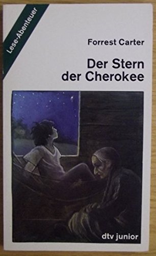 9783423074612: Der Stern der Cherokee