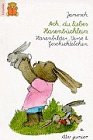 Stock image for Ach, du liebes Hasenbchlein, Schreibschrift for sale by Versandantiquariat Felix Mcke