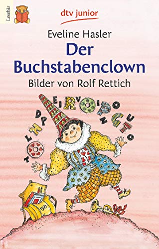 9783423075725: Der buchstabenclown. Per la Scuola elementare