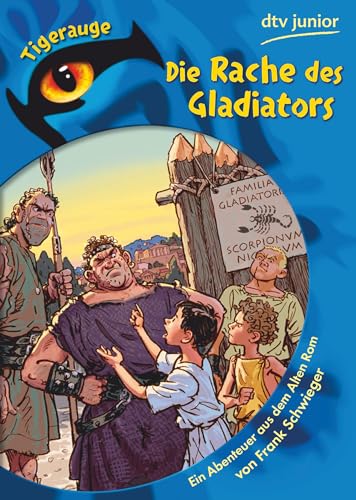9783423077255: Die Rache des Gladiators: Ein Abenteuer aus dem Alten Rom: 7725