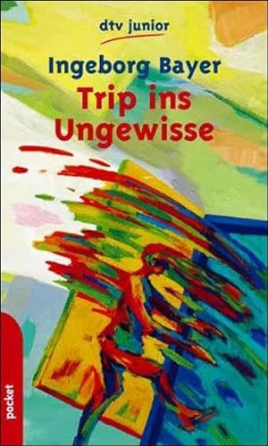 Stock image for Trip ins Ungewisse for sale by Leserstrahl  (Preise inkl. MwSt.)