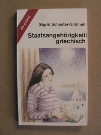 Beispielbild fr Staatsangehrigkeit: Griechisch. zum Verkauf von Leserstrahl  (Preise inkl. MwSt.)