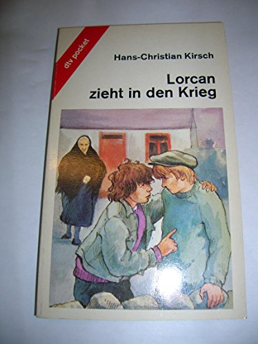 Stock image for Lorcan zieht in den Krieg. for sale by medimops