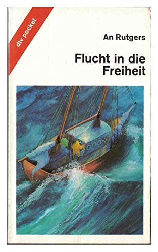 Imagen de archivo de Flucht in die Freiheit a la venta por Der Bcher-Br