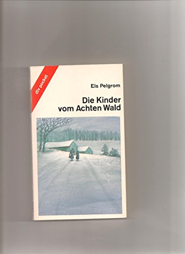 Stock image for Die Kinder vom Achten Wald. for sale by medimops