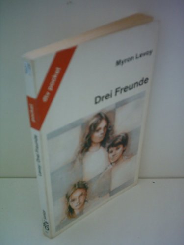 Stock image for Drei Freunde for sale by Leserstrahl  (Preise inkl. MwSt.)