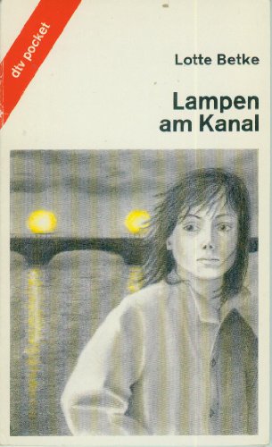 9783423078757: Lampen am Kanal