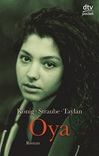 9783423078870: Oya (Fiction, Poetry & Drama)