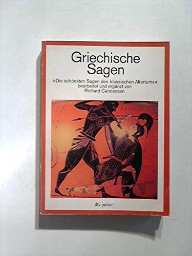 9783423079044: Griechische Sagen (5022 673). Die schnsten Sagen des klassischen Altertums.